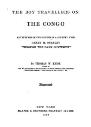 Cover of: The boy travellers on the Congo: adventures of two youths in a journey with Henry M. Stanley, "through the dark continent"