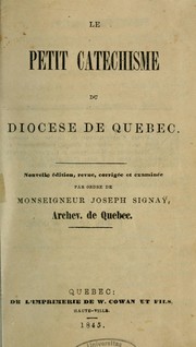 Le petit catéchisme du diocèse de Québec by Église catholique. Diocèse de Québec (Québec)