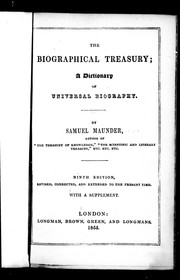Cover of: The biographical treasury: a dictionary of universal biography