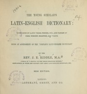 Cover of: The young scholar's latin-english dictionary