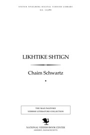 Cover of: Likhṭiḳe shṭign by Chaim Schwartz
