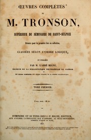 Cover of: Œuvres complètes de M. Tronson, supérieur du Séminaire de Saint-Sulpice