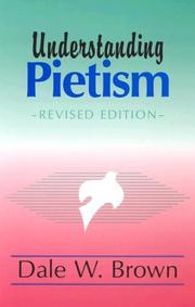 Understanding Pietism by Dale W. Brown