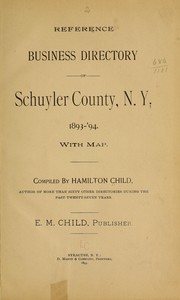 Cover of: Reference business directory of Schuyler County, N.Y. 1893-'94 by Hamilton Child