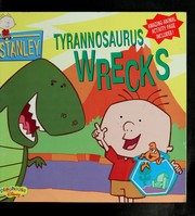 Cover of: Tyrannosaurus wrecks by Laura Driscoll