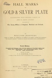 Cover of: Hall marks on gold & silver plate by William Chaffers
