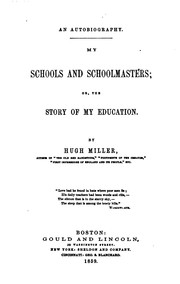 Cover of: An autobiography.: My schools and schoolmasters ; or, The story of my education