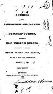 Address to the Landholders and Farmers of Newport County: Delivered by Hon. Tristam Burges, at a .. by Tristam Burges