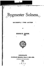 Cover of: Bygmester Solness: skuespil i tre akter