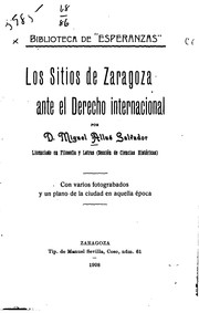 Los sitios de Zaragoza ante el derecho internacional by Miguel Allué Salvador