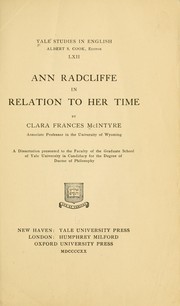 Cover of: Ann Radcliffe in relation to her time by Clara Frances McIntyre