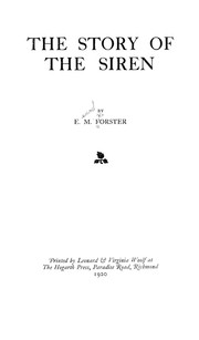 Cover of: The story of the siren by Edward Morgan Forster