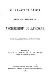 Cover of: Characteristics from the writings of Archbishop Ullathorne by William Bernard Ullathorne