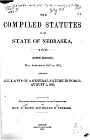 Cover of: The compiled statutes of the state of Nebraska, 1881