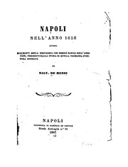 Cover of: Napoli nell' anno 1656: ovvero, Documenti della pestilenza che desolò Napoli nell' anno 1656