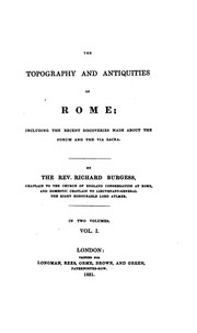 Cover of: The topography and antiquities of Rome: including recent discoveries made about the Forum and the Via sacra.