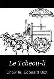 Cover of: Le Tcheou-li: ou, Rites des Tcheou