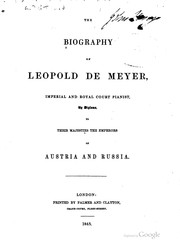 Cover of: The biography of Leopold de Meyer | 