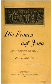 Cover of: Die Frauen auf Java: eine gynäkologische Studie.