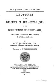 Cover of: Lectures on the influence of the apostle Paul on the development of Christianity by Pfleiderer, Otto