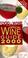 Cover of: Food & Wine Magazine's Official Wine Guide 2000