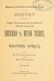 Cover of: History of the origin, development and condition of missions among the Sherbro and Mendi tribes in western Africa