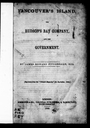 Cover of: Vancouver's Island, the Hudson's Bay Company, and the government