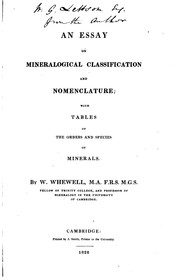 Cover of: An Essay on Mineralogical Classification and Nomenclature: With Tables of ... by William Whewell