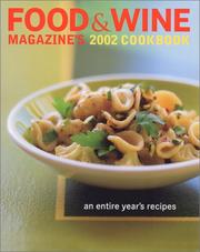 Cover of: Food & Wine Magazine's 2002 Cookbook: An Entire Year's Recipes