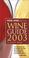 Cover of: Food & Wine Magazine's Wine Guide 2003