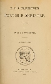 Cover of: N.F.S. Grundtvigs poetiske skrifter by N. F. S. Grundtvig