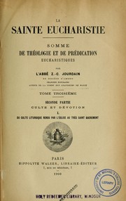 Cover of: La Sainte Eucharistie by Jourdain, Zéphyr Clément, Jourdain, Zéphyr Clément