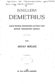 Cover of: Schillers Demetrius: Nach seinem szenischen Aufbau und seinem tragischen Gehalt