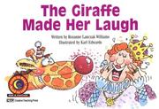 Cover of: The Giraffe Made Her Laugh (Learn to Read Read to Learn, Fun & Fantasy)