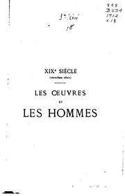 Cover of: XIXe [i.e. dix-neuvième] siècle: Les oeuvres et les hommes by Jules Barbey d 'Aurevilly, Jules Barbey d 'Aurevilly