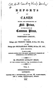 Cover of: Reports of Cases Ruled and Determined at Nisi Prius, in the Court of Common Pleas, and on the ...
