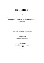 Cover of: Buddhism: Its Historical, Theoretical and Popular Aspects
