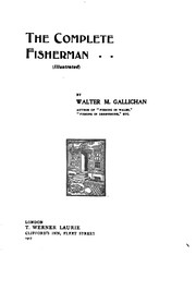 Cover of: The Complete Fisherman by Walter Matthew Gallichan