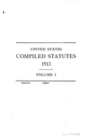 Cover of: Compiled statutes of the United States, 1913 by United States