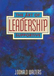 The art of supportive leadership by Goswami Kriyananda (Donald Walters)