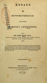 Cover of: Essays on hypochondriachal and other nervous affections by Reid, John