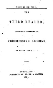 Cover of: The third reader: consisting of interesting and progressive lessons