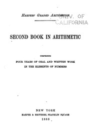 Cover of: Second Book in Arithmetic: Comprising Four Years of Oral and Written Work in ...