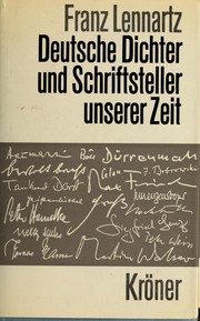 Cover of: Deutsche Dichter und Schriftsteller unserer Zeit: Einzeldarstellungen zur Schönen Literatur in deutscher Sprache