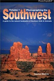 Cover of: Photographing the Southwest | Laurent Martres