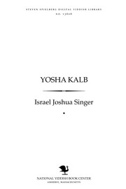 Cover of: Yoshe Ḳalb by Israel Joshua Singer