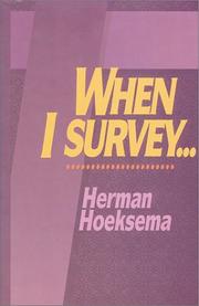 Cover of: When I Survey.....A Lenten Anthology by Herman Hoeksema