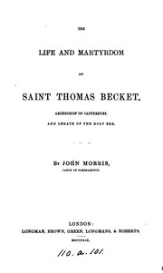 Cover of: The life and martyrdom of st. Thomas Becket