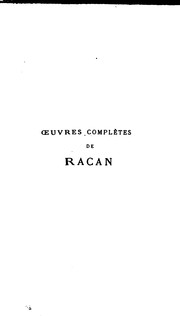 Cover of: Œuvres complètes by Racan, Honorat de Bueil seigneur de, Pierre de Bourdeille, seigneur de Brantôme, Prosper Mérimée, Jean Baptiste Tenant de Latour , Antoine de Latour , Louis Lacour