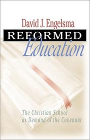 Reformed education by David Engelsma